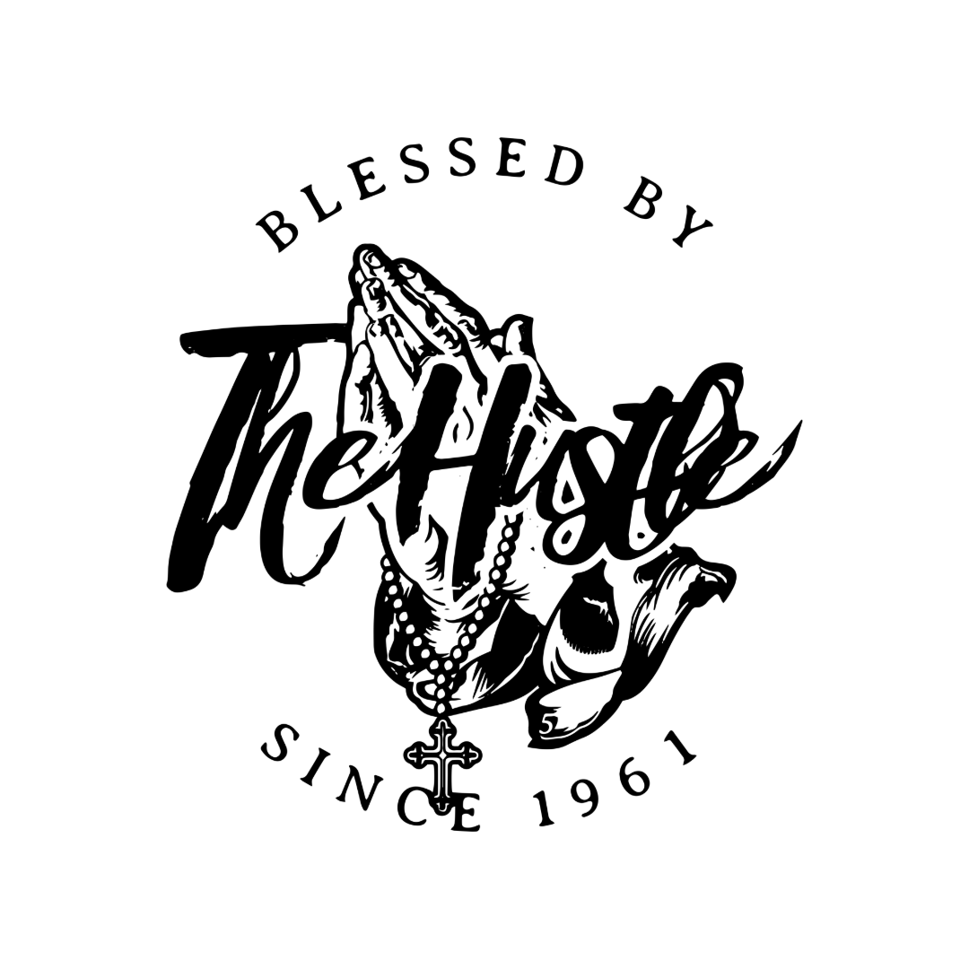 Blessed by The Hustle